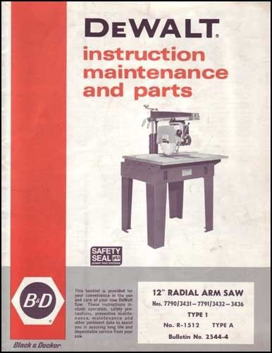 Dewalt 12 Inch Radial Arm Saw Manual Bulletin 2544-4