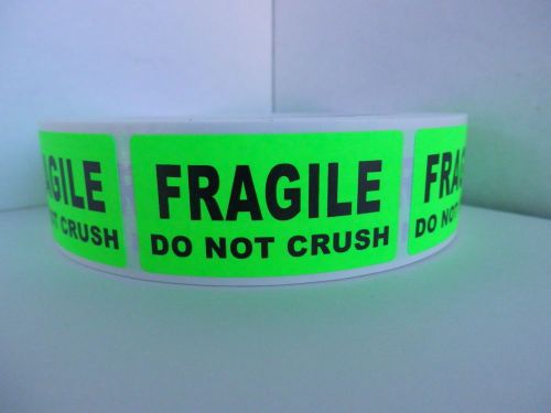 FRAGILE DO NOT CRUSH 1x2 green fluorescent  Stickers Labels 250/rl
