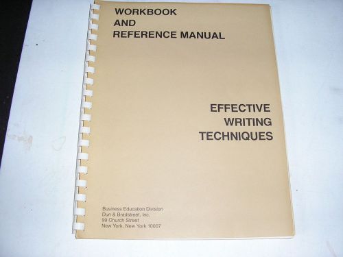 EFFECTIVE WRITING TECHNIQUES (Dun &amp; Bradstreet)