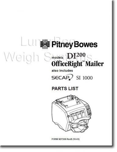 Pitney Bowes DI200 Secap SI1000 Inserter Illustrated Parts Book