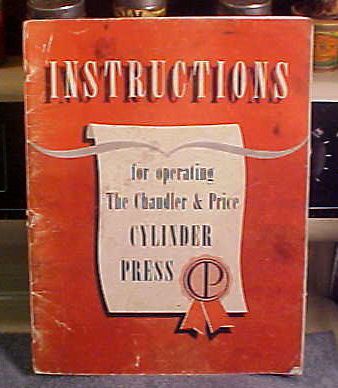 VINTAGE CHANDLER &amp; PRICE Printing Press Manual