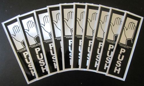 Lot 10 &#034;push&#034; door self-adhesive labels 6.35&#034; x. 1.75&#034;, *new* signs for sale