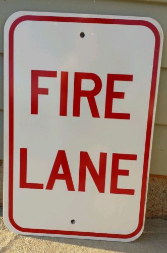 12 x18 &#034;Fire Lane&#034; Red &amp; White, type 1 engineer grade reflectivity