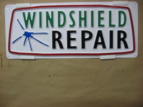 WINDSHIELD REPAIR Service Sign 3D Embossed Plastic 7x18 w/logo Shop Garage Fix