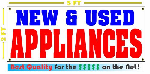 NEW &amp; USED APPLIANCES Banner Sign Dish Washer Dryer Refrigerator Oven Microwave