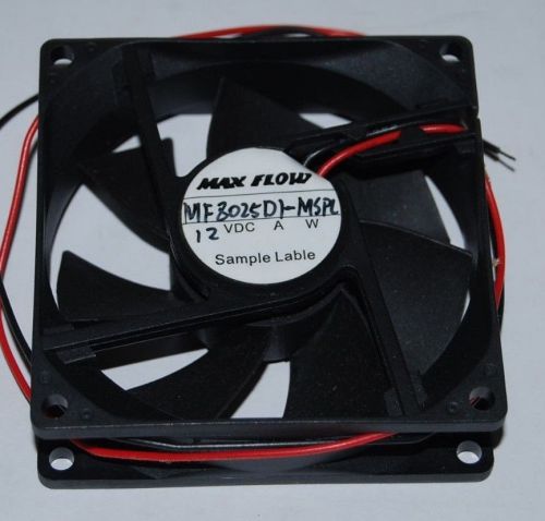 MAX FLOW COOLING FAN 12V 3.6W 3000RPM 0.30A MF8025D1-MSPL 80X80X25mm