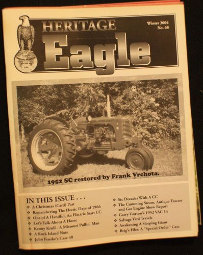 Case Heritage EAGLE Magazine - 2004 Winter ~ Combine and SAVE!