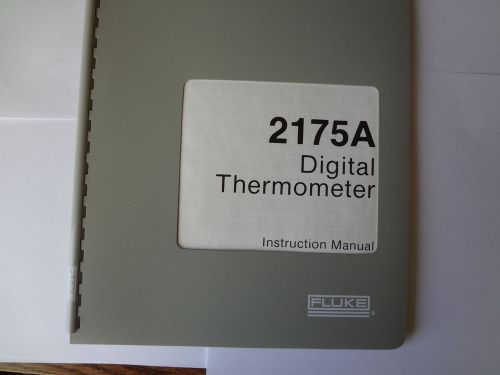 FLUKE DIGITAL THERMOMETER 2175A INSTRUCTION MANUAL