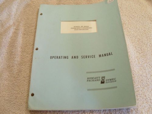 HP OPERATING &amp; SERVICE  MANUAL 2654A FREQUENCY STANDARD SYNCRONIZER