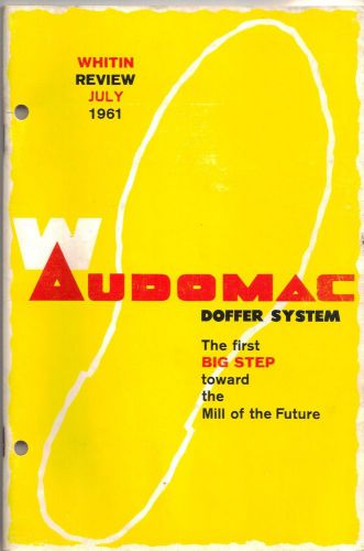 WHITIN MACHINE WORKS WHITINSVILLE- AUDOMAC DOFFER SYSTEM 1961