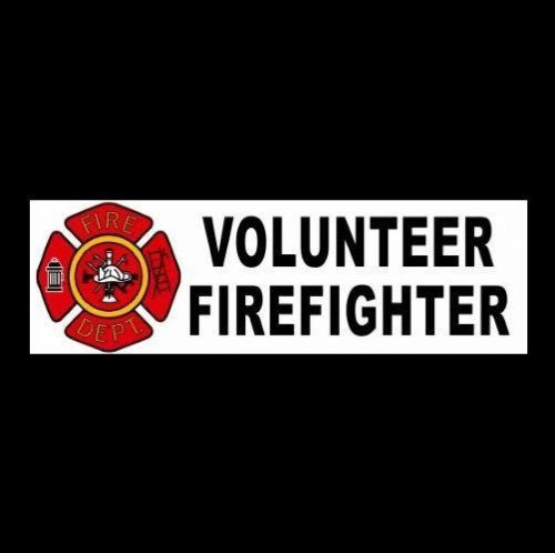 New &#034;VOLUNTEER FIREFIGHTER&#034; fireman BUMPER STICKER car truck decal helmet rescue