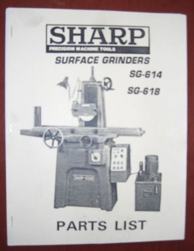 Sharp SG-614 &amp; SG-618 Surface Grinder Parts List