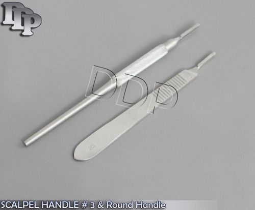 SCALPEL HANDLE # 3 &amp; Round Handle