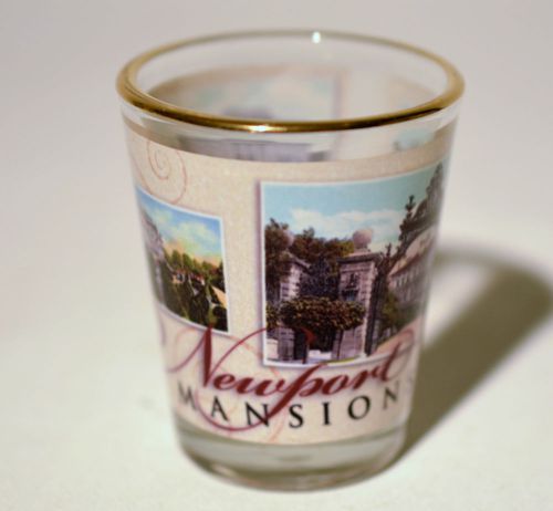 Newport Mansions Souvenir Collectible Shooter Shot Glass