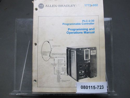 Allen Bradley PLC-2/20 Programmable Controller Operations Manual 1772-802