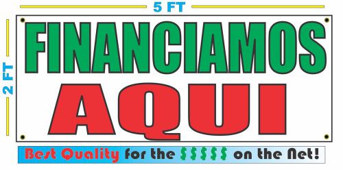 FINANCIAMOS AQUI Banner Sign NEW XXL Size Best Quality for the $$$ CAR LOT