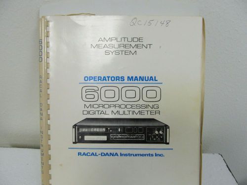 Racal-Dana 6000 Microprocessing Digital Multimeter Operators Manual