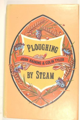 PLOUGHING BY STEAM by Tyler &amp; Haining 1970 4  live steam Engine myford lathe