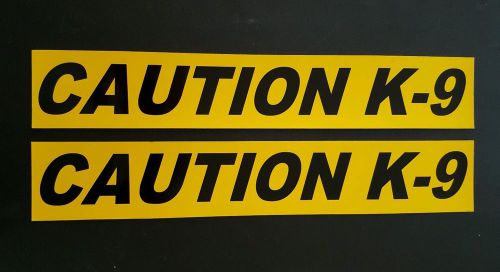CAUTION K-9 BLACK/YELLOW  Magnetic signs for Car Truck Van or SUV  k9 dog