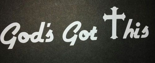 Gods got this w/cross decal sticker car truck window laptop yeti cup bottles