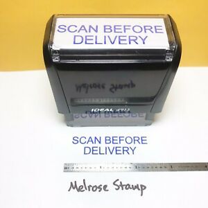 Scan Before Delivery Rubber Stamp Blue Ink Self Inking Ideal 4913
