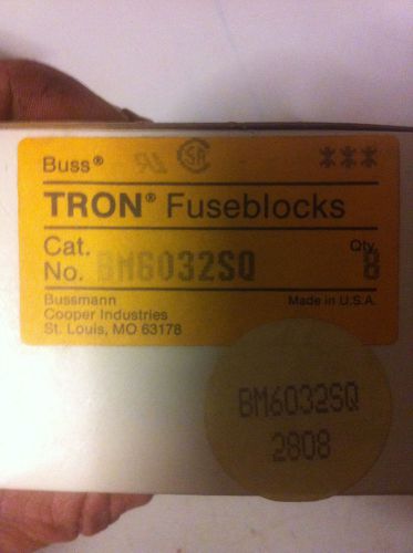 Buss BC6032SQ Tron Fuse Block            LOT OF 8      NIB  NOS