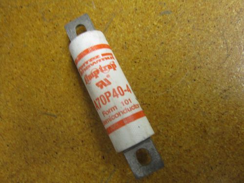 Amp-trap a70p40-4 fuse form 101 semiconductor 40a 700vac for sale