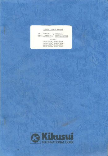 Kikusui COM7XXXA Series CRT Readout/Digital Oscilloscope Instruction Manual
