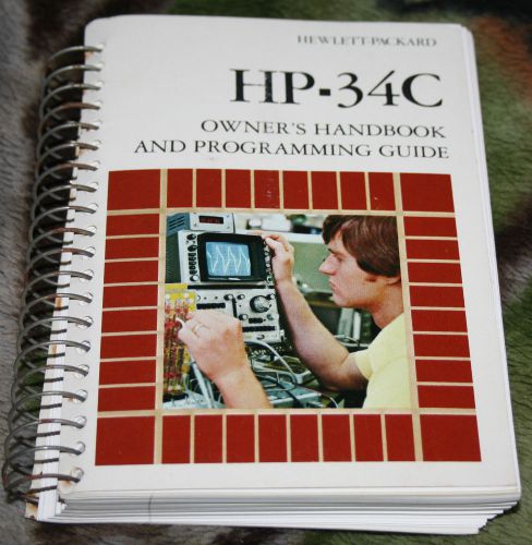 Hewlett Packard HP-34C Owner&#039;s Handbook &amp; Programming Guide 1980