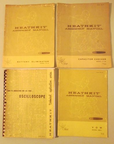 4 heathkit original manuals &#034;how to understand and use your oscilloscope&#034; + more for sale