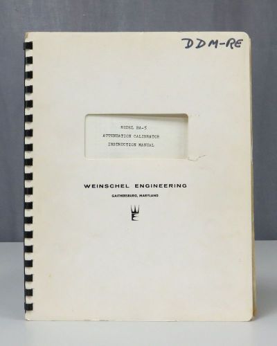 Weinschel Engineering Model BA-5 Attenuation Calibrator Instruction Manual