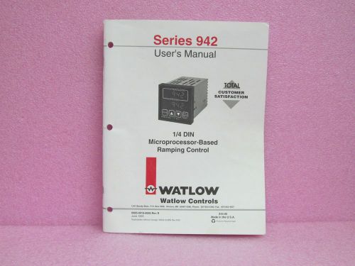 Watlow Manual 942 1/4 Din Micro Processor-Based Ramping Cont. User&#039;s Man. (6/95)