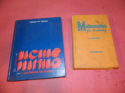 Mathematics For Industry S E Rusigoff 3rd edition Machine Drafting Technology