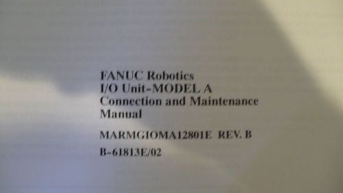 Fanuc I/O Unit-Model A Connection and Maintenance Manual
