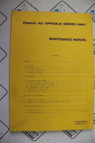 FANUC AC SPINDLE SERVO UNIT  MAINTENANCE MANUAL Part # B-53425E/05