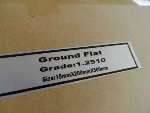 O1 500mm*200mm*15mm Ground Flat Stock