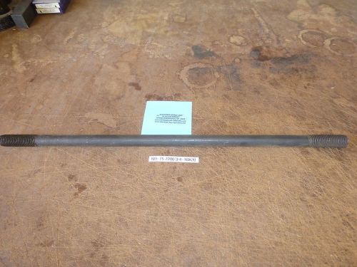 STUDS FOR T-SLOT WORK 3/4&#034;-10 DIAMETER x 20&#034; LONG DOUBLE END NEW 1 PC $3.60