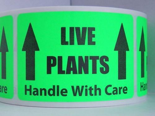 LIVE PLANTS HANDLE WITH CARE Stickers Labels fluorescent green bkgd 50 labels