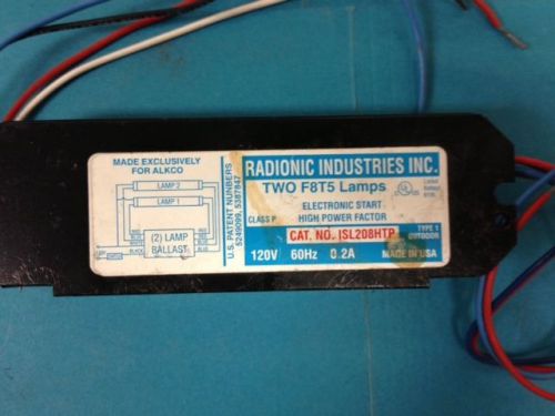 RADIONIC INDUSTRIES BALLAST ISL208HTP ~ TWO (2) F8T5 LAMPS TYPE 1 OUTDOOR USA