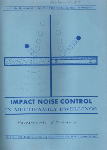A guide to impact noise control in multifamily dwellings - Bolt Beranek &amp; Newman