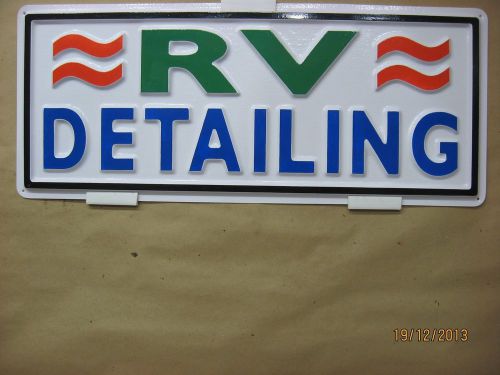 RV DETAILING Automotive Service Sign 3D Embossed Plastic 7x18, Wash Wax Clean