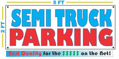 Full color semi truck parking banner sign all weather new larger size storage for sale
