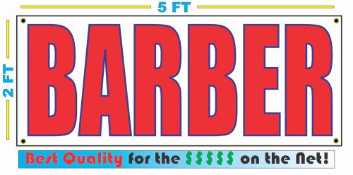 BARBER Banner Sign NEW Larger Size Best Quality for The $$$