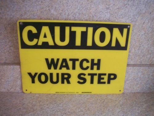 Vintage Fiberglass/Plastic Caution Watch Your Step Sign Brady Signmark
