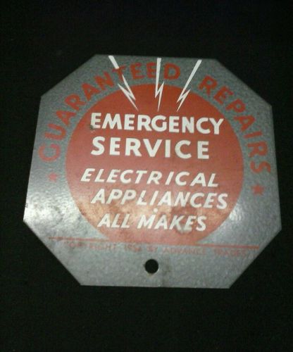 RARE SIGN 1954 ELECTRICAL APPLIANCES ALL MAKES EMERGENCY SERVICE