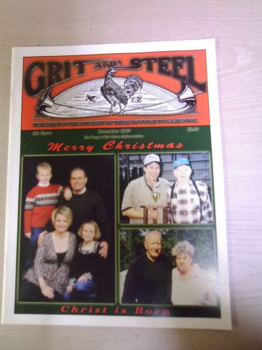 GRIT AND STEEL Gamecock Gamefowl Magazine - Out Of Print - RARE! Dec. 2007