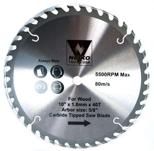 NEIKO - 10&#034; x 40T Carbide Tipped Woodworking Saw Blade 10764A