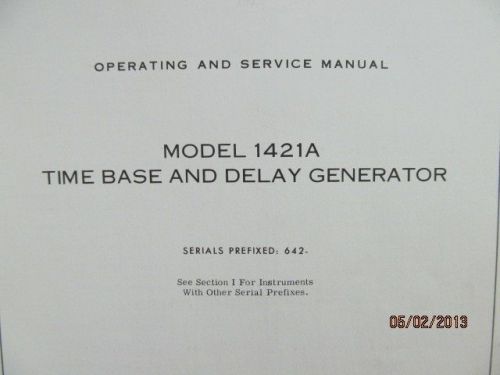 Agilent/HP 1421A Time Base Delay Generator Operating Service Manual/schems 642-