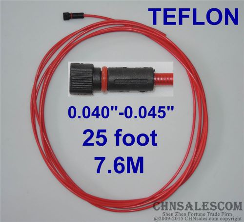 Teflon liner 25ft lincoln tweco mig welding guns wire size 0.040&#034;-0.045&#034; for sale
