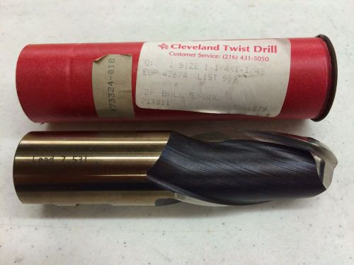 Cleveland Twist 1-1/4&#034; x 1-1/45&#034; 2 Flute Ball End Mill ( L559/C42674)